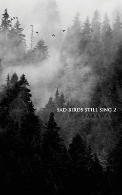 Book cover for Sad Birds Still Sing 2