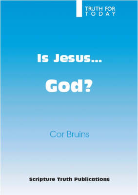 Cover of Is Jesus God?