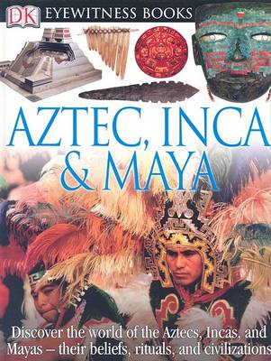 Book cover for Aztec, Inca, & Maya