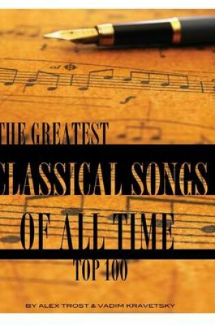 Cover of The Greatest Classical Songs of All Time