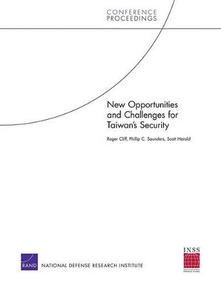 Book cover for New Opportunities and Challenges for Taiwan's Security