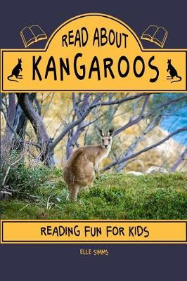 Book cover for Read about Kangaroos - Reading Fun for Kids