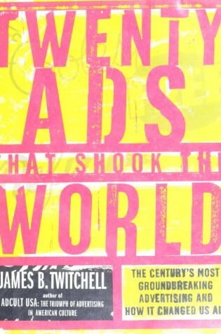 Cover of Twenty Ads That Shook the World