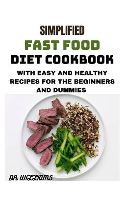 Book cover for Simplified Fast Food Diet Cookbook