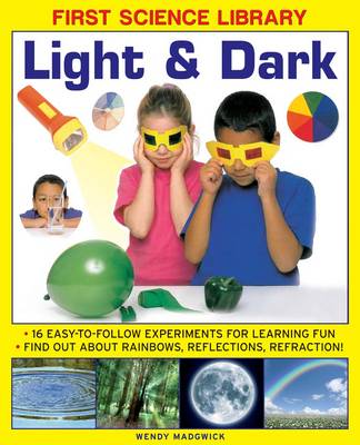 Book cover for First Science Library: Light & Dark