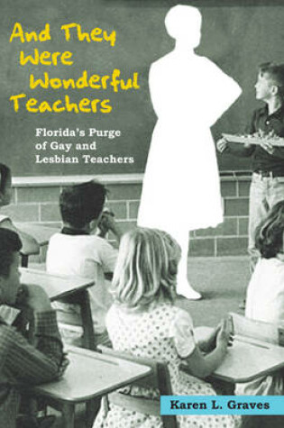 Cover of And They Were Wonderful Teachers