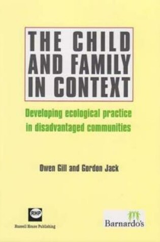 Cover of The Child and Family in Context