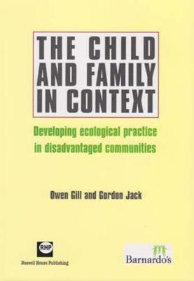 Book cover for The Child and Family in Context