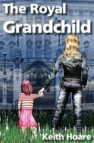 Cover of The Royal Grandchild