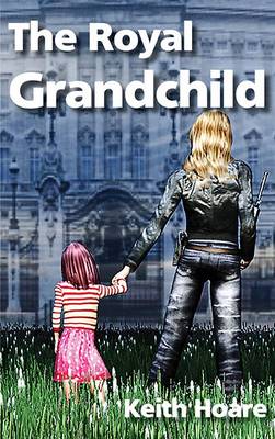 Book cover for The Royal Grandchild