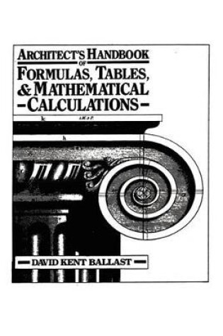Cover of Architect's Handbook of Formulas, Tables, and Mathematical Calculations