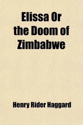 Book cover for Elissa; The Doom of Zimbabwe