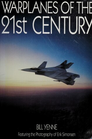 Cover of Warplanes of the Twenty-First Century