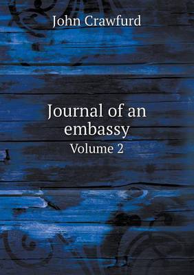 Book cover for Journal of an embassy Volume 2