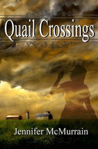 Cover of Quail Crossings