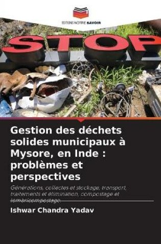 Cover of Gestion des déchets solides municipaux à Mysore, en Inde