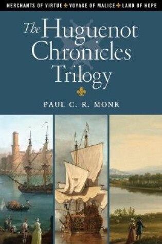 Cover of The Huguenot Chronicles Trilogy
