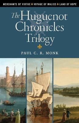 Book cover for The Huguenot Chronicles Trilogy