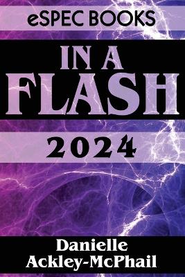 Book cover for In A Flash 2024