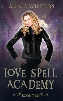Book cover for Love Spell Academy