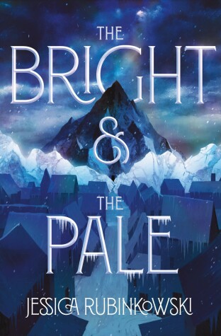 Book cover for The Bright & the Pale