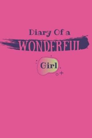 Cover of Diary Of a Wonderful Girl