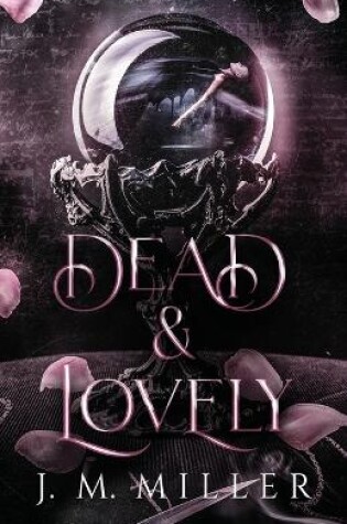 Cover of Dead & Lovely