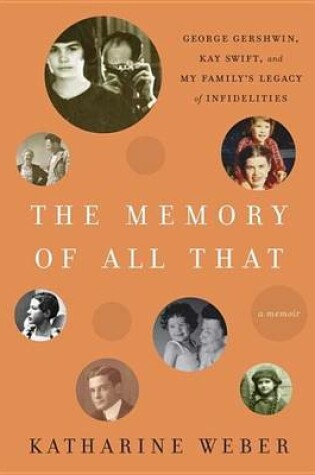 Cover of Memory of All That