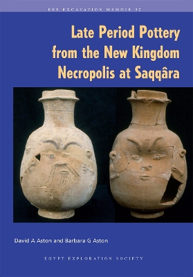 Book cover for Late Period Pottery from the New Kingdom Necropolis at Saqqara