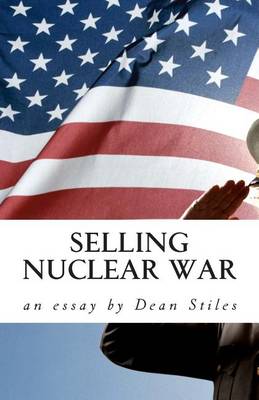 Book cover for Selling Nuclear War