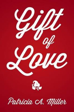 Cover of Gift of Love