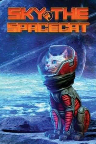 Cover of Sky The Spacecat