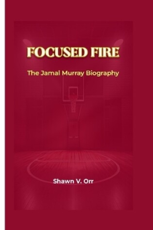 Cover of Focused Fire