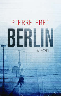 Book cover for Berlin, A Novel