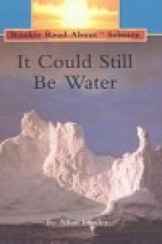 Cover of It Could Still Be Water