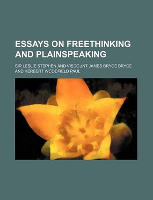 Book cover for Essays on Freethinking and Plainspeaking