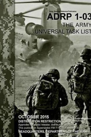 Cover of Army Doctrine Reference Publication ADRP 1-03 The Army Universal Task List October 2015