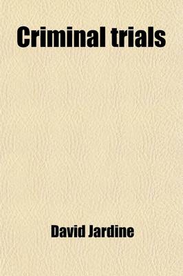 Book cover for Criminal Trials, 1 (Volume 1)