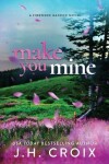 Book cover for Make You Mine