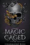 Book cover for Magic Caged