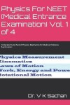 Book cover for Physics For NEET (Medical Entrance Examination) Vol. 1 of 4