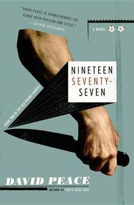 Book cover for Nineteen Seventy-Seven: The Red Riding Quartet, Book Two