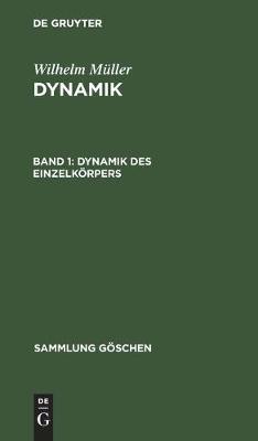 Book cover for Dynamik Des Einzelkörpers