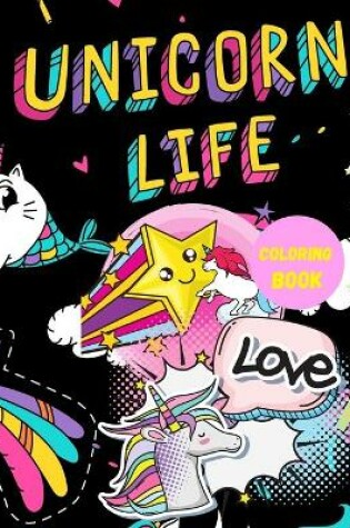 Cover of Unicorn Life