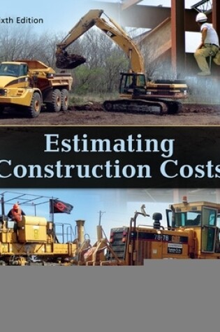 Cover of Estimating Construction Costs