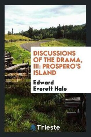 Cover of Discussions of the Drama, III