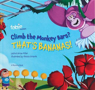 Book cover for Climb the Monkey Bars? That's Bananas!