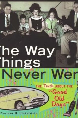 Cover of Way Things Never Were