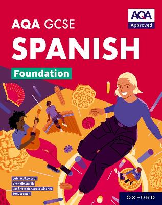 Book cover for AQA GCSE Spanish Foundation: AQA Approved GCSE Spanish Foundation Student Book