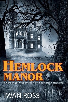 Cover of Hemlock Manor